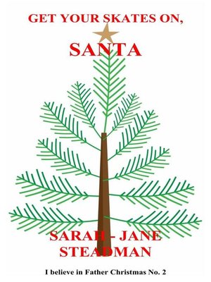 cover image of Get Your Skates On, Santa